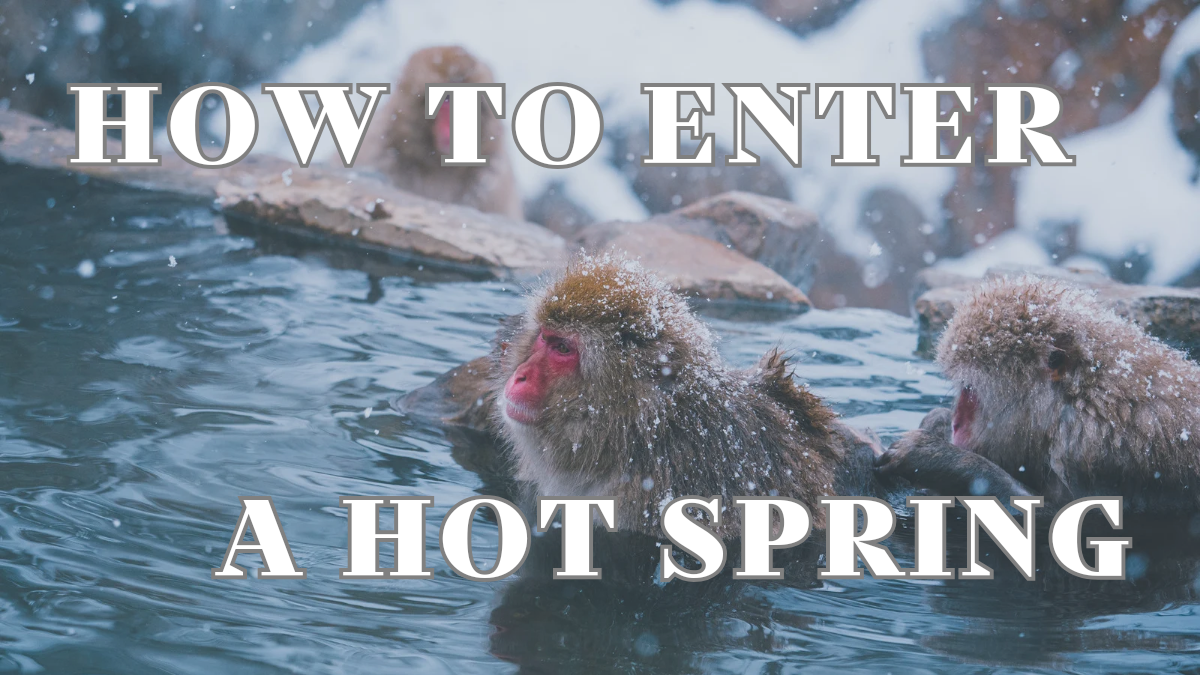 how to enter a hot spring